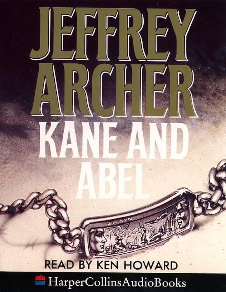 入手困難！＂Kane and Abel ＂Jeffrey Archer著 Amazon.com: Kane and Abel - Jeffrey Archer: 9781250199591